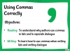Using Commas Correctly Teaching Resources (slide 2/23)